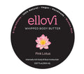 Ellovi All-Natural Luxuriously Whipped Body Butter - Pink Lotus - Pure Enough to Eat - Made With Just 6 Vegan Ingredients - 100% Plant-Based Moisturizer For Naturally Healthy Skin (0.57 fl. oz/16.8ml)