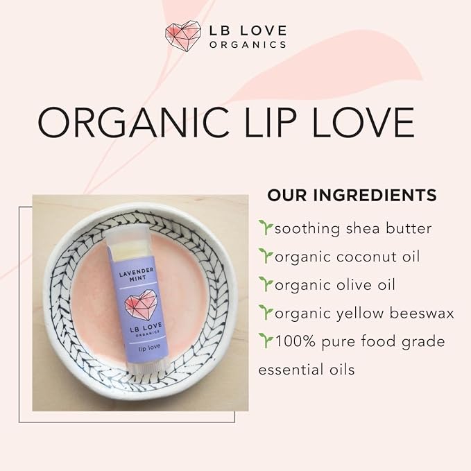 Lip Love | Organic Lip Balm | Organic beeswax and Plant Based | Natural Lip Balm (Lavender Mint)