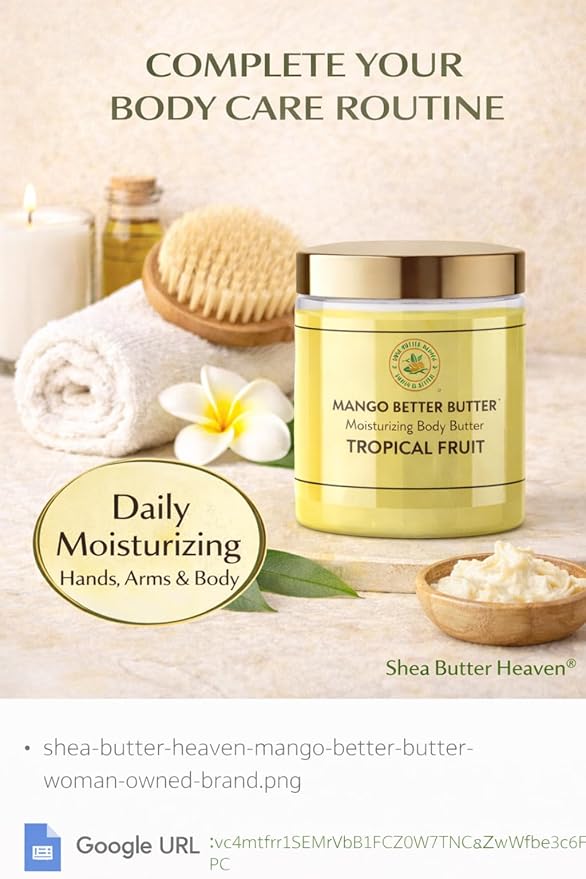 Mango Better Butter Moisturizing Body Butter – Tropical Fruit Scent | Handmade Whipped Body Butter for Dry Skin | Shea Butter Heaven