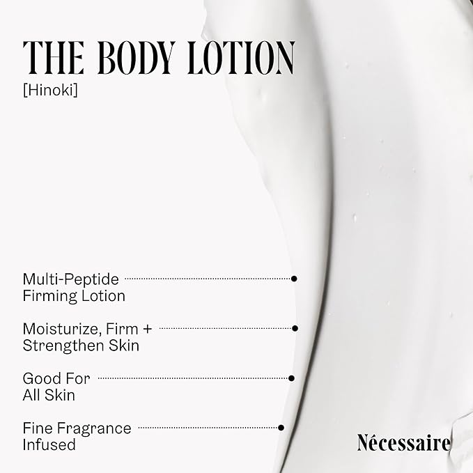 Nécessaire The Body Lotion Hinoki – Multi-Peptide Moisturizer - Firming Body Lotion for Women + Men. 2.5% Niacinamide. Dermatologist-Tested, Vegan. Hypoallergenic for Sensitive Skin. 15.2oz