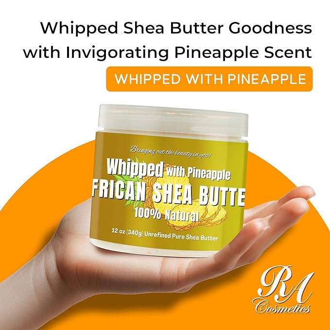 RA COSMETICS Whipped Shea Butter with Pineapple – 100% Unrefined Shea Body Butter from Ghana – Moisturizes Skin, Nourishes & Conditions Hair – Softens and Smooths Lips, Hands & Feet – 12oz