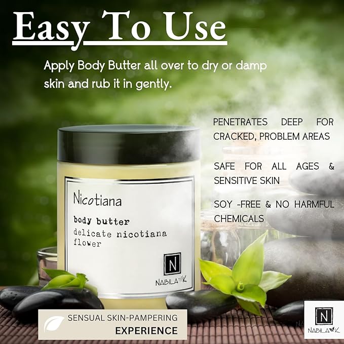 Nabila K Body Butter - Daily Moisturizer for Body Care - Skin Hydrating Deep Moisturizing - Natural Ingredients - Nicotiana- 9 oz