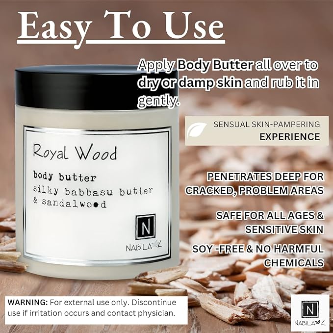 Nabila K Body Butter - Daily Moisturizer for Body Care - Skin Hydrating Deep Moisturizing - Natural Ingredients - Royal Wood - 2 oz