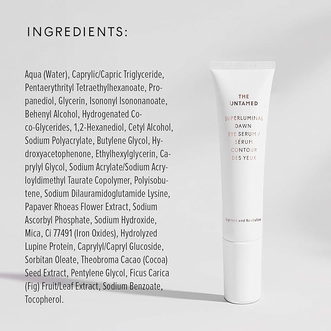The Untamed Superluminal Dawn Eye Serum – Helps Refresh and Improve the Apperance of Under Eye Area –Brightening & Hydrating Skincare with Vitamin C, Poppy Flower & Cocoa Seed – 1 fl oz