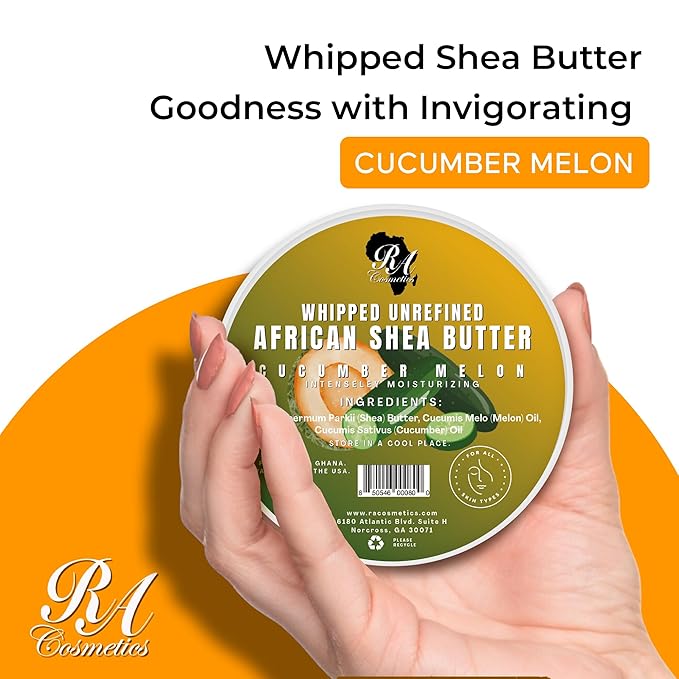 RA COSMETICS Whipped Shea Butter with Cucumber-Melon Extract – 100% Unrefined Shea Body Butter from Ghana – Moisturizes Skin, Nourishes & Conditions Hair – Softens and Smooth Lips, Hands & Feet – 12oz