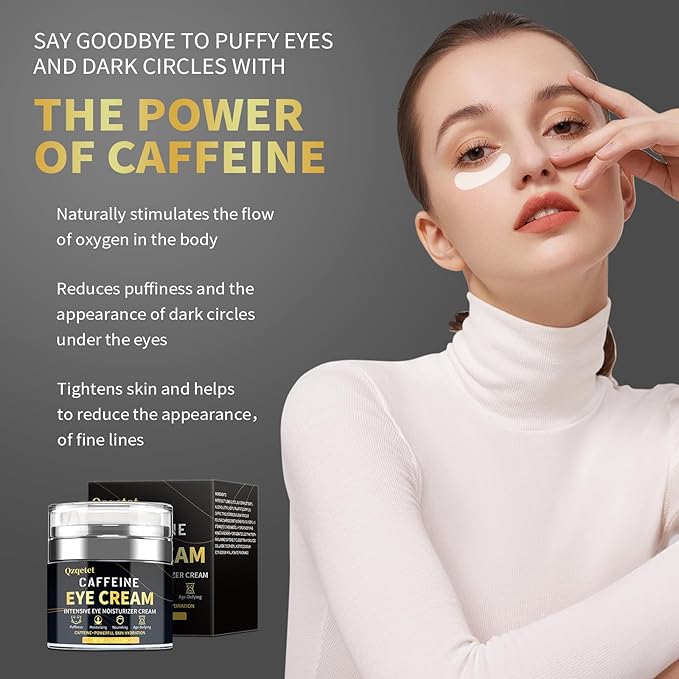 Caffeine Eye Cream, Under Cream for Puffiness and Bags Under Eyes Firming, Reduce Dark Circles Wrinkles Fine Lines - Anti Aging
