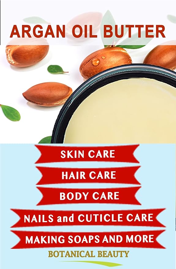 Botanical Beauty ARGAN OIL BUTTER RAW 100% Pure Natural VIRGIN UNREFINED Cold-Pressed for Face, Skin, Body, Hair, Lip, Nails. Rich in Vitamin E (4 Fl Oz)