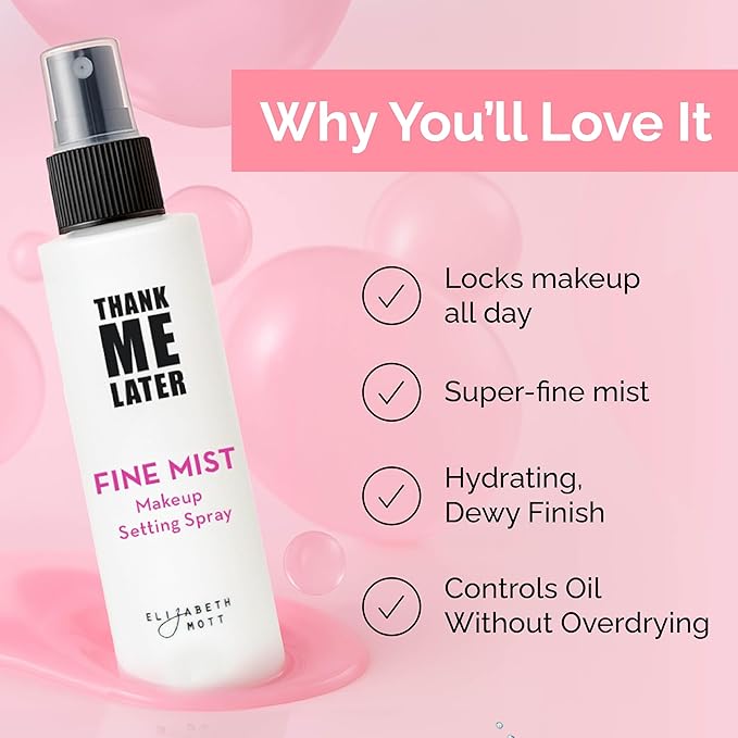 Elizabeth Mott Thank Me Later 3-in-1 Dewy Makeup Setting Spray - Hydrating & Long-Lasting Fine Mist with Niacinamide for Radiant, Glowy Skin - Lightweight, Oil-Free & Cruelty-Free Formula, 95 mL