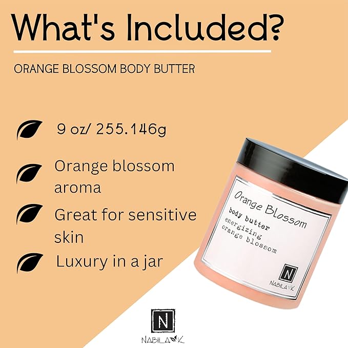 Nabila K Body Butter - Daily Moisturizer for Body Care - Skin Hydrating Deep Moisturizing - Natural Ingredients - Orange Blossom - 9 oz