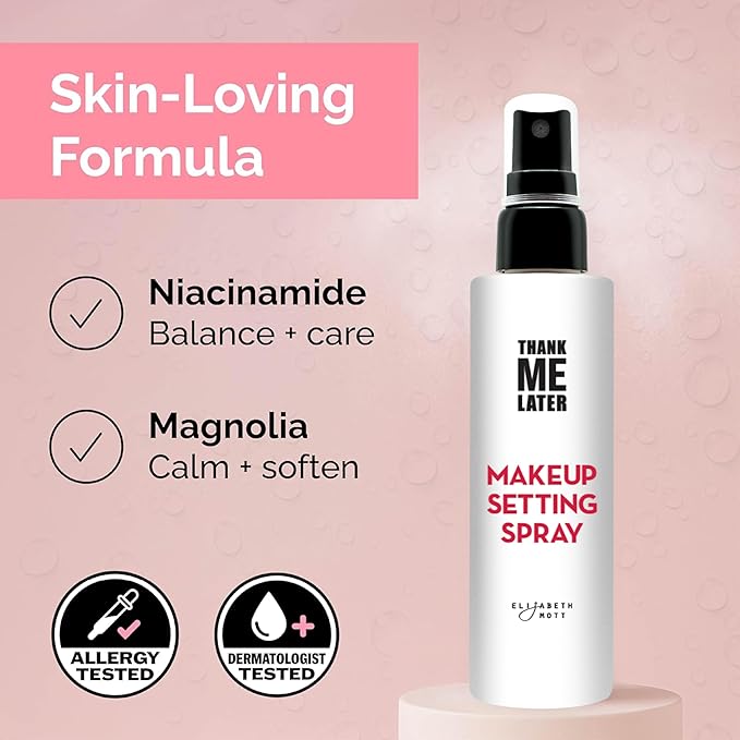 Elizabeth Mott Thank Me Later 3-in-1 Dewy Makeup Setting Spray – Hydrating & Long-Lasting Fine Mist with Niacinamide for a Radiant Glowy Look – Lightweight, Cruelty-Free, Travel-Size Face Spray, 30ml