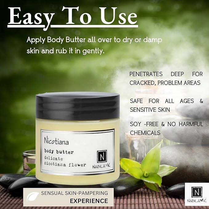 Nabila K Body Butter - Daily Moisturizer for Body Care - Skin Hydrating Deep Moisturizing - Natural Ingredients - Nicotiana- 2 oz