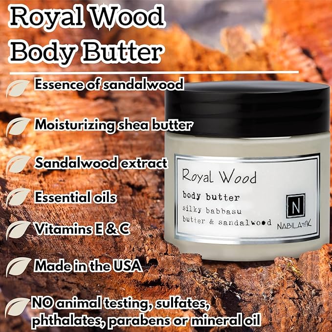 Nabila K Body Butter - Daily Moisturizer for Body Care - Skin Hydrating Deep Moisturizing - Natural Ingredients - Royal Wood - 2 oz