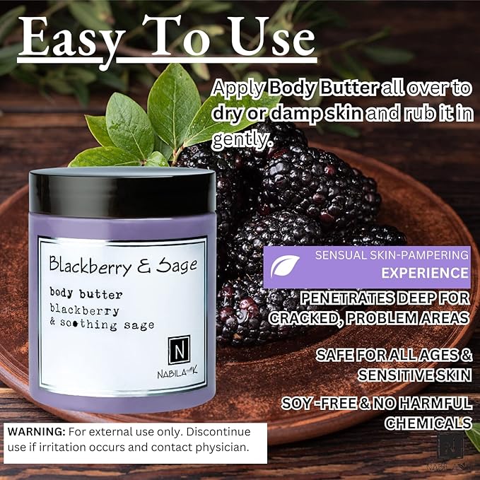 Nabila K Body Butter - Daily Moisturizer for Body Care - Skin Hydrating Deep Moisturizing - Natural Ingredients - Blackberry Sage - 2 oz