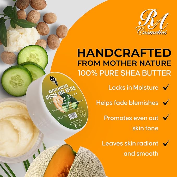 RA COSMETICS Whipped Shea Butter with Cucumber-Melon Extract – 100% Unrefined Shea Body Butter from Ghana – Moisturizes Skin, Nourishes & Conditions Hair – Softens and Smooth Lips, Hands & Feet – 12oz