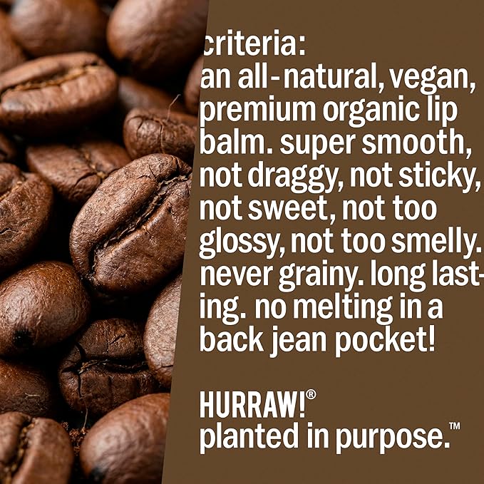 Hurraw! Coffee Bean Lip Balm: Organic, Certified Vegan, Cruelty and Gluten Free. Non-GMO, 100% Natural Ingredients. Bee, Shea, Soy and Palm Free. Made in USA